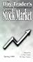 The Day Trader's Quick Reference to the Stock Market