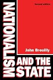 Nationalism and the State (0226074145) by Breuilly, John