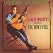 Lightfoot!/The Way I Feel