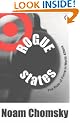 Rogue States: The Rule of Force in World Affairs