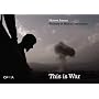 Moises Saman: This Is War