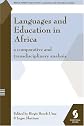 Languages and Education in Africa: A Comparative and Transdisciplinary Analysis (Bristol Papers in Education)