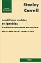 Conditions nobles et ignobles : La Constitution du perfectionnisme moral &eacute;mersonien