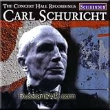 The Concert Hall Recordings - Carl Schuricht