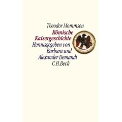 R�mische Kaisergeschichte: Nach den Vorlesungs-Mitschriften von Sebastian und Paul Hensel 1882/86