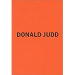 Donald Judd: The Early Works 1955-1968 book cover