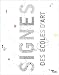Signes des ecoles d'art