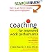 Coaching for Improved Work Performance, Revised Edition