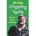 Bill Oddie's Gripping Yarns: Tales of Birds and Birding (Miscellaneous)