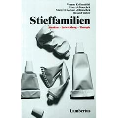 Stieffamilien. Struktur - Entwicklung - Therapie