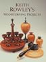 Keith Rowley's Woodturning Projects