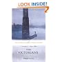 The Oxford English Literary History: Volume 8: 1830-1880: The Victorians: 1830-1880 - The Victorians v. 8