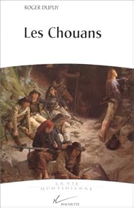 Livre La Chouannerie De Roger Dupuy - État Correct - ISBN 285882245x