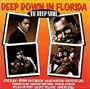 Tk Deep Soul / Deep Down in Florida