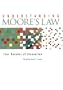 Understanding Moore's Law: Four Decades of Innovation