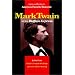 Mark Twain at the Buffalo Express : Articles and Sketches by America's Favorite Humorist