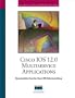 Cisco IOS 12.0 Solutions for Multiservice Applications