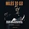 Miles to Go