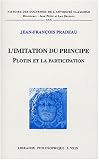 L'imitation du principe : Plotin et la participation
