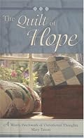 The Quilt of Hope: A Warm Patchwork of Devotional Thoughts