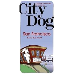 City Dog: San Francisco Prepack: & the Bay Area (City Dog series)