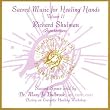 Sacred Music for Healing Hands Volume 2