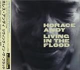 Living in the Flood