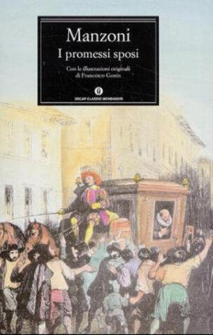 I promessi sposi\Die Verlobten, italien. Ausgabe\Die Brautleute, italien. Ausgabe