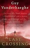 The Last Crossing
