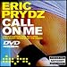 Call on Me [DVD AUDIO]