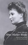 Alma Mahler-Werfel: Diaries, 1898-1902