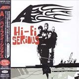 A - Hi-Fi Serious