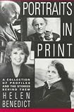 Portraits in Print: A Collection of Profiles and the Stories Behind Them