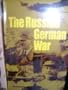 The Russian-german War (The Politics of Fear)