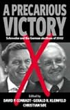 Precarious Victory: Schroeder And The German Elections Of 2002