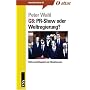 G8: PR-Show oder Weltregierung?: Weltwirtschaftsgipfel und Globalisierung