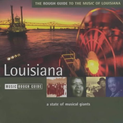 The Rough Guide to the Music of Louisiana (Rough Guide Music CDs)