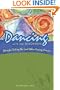 Dancing With the Diagnosis: Steps for Taking the Lead When Facing Cancer