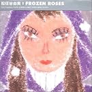 Frozen Roses