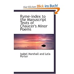 Ryme-index to the Manuscript Texts of Chaucer's Minor Poems