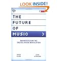 The Future of Music: Manifesto for the Digital Music Revolution
