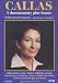 Callas - A Documentary Plus Bonus / John Ardoin, Franco Zeffirelli