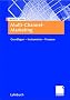 Multi-Channel-Marketing: Grundlagen - Instrumente - Prozesse