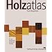 Holzatlas