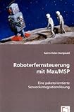 Roboterfernsteuerung mit Max/MSP