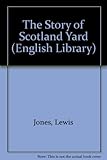 The story of Scotland Yard