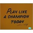 Lou Holtz Autographed Play Like A Champion Today 8x10 Photograph