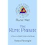 The Rune Primer: A Down to Earth Guide to the Runes