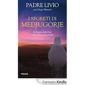 I segreti di Medjugorje