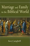 Buy : Marriage and Family in the Biblical World